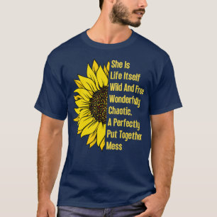 She Is Life ItsWild And Free Sunflower 12 T-Shirt