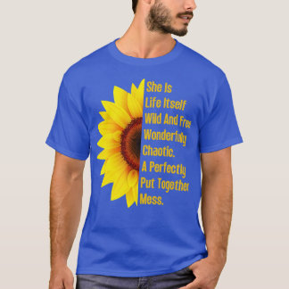 She Is Life ItsWild And Free Sunflower 7 T-Shirt
