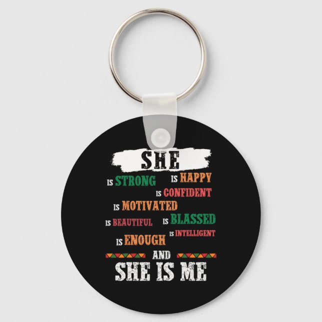 She Is Me Black Lives Problem Black History Month  Key Ring (Front)
