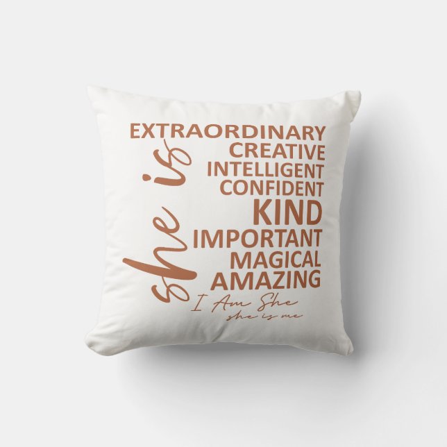 "She is Me" Mocha Mousse Affirmation Typography Cushion (Front)