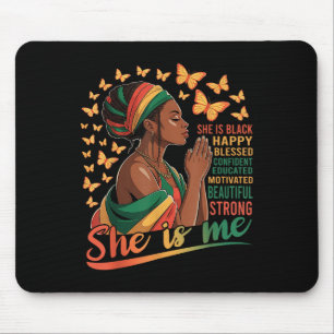 She Is Me Strong Educated Juneteenth Women Black H Mouse Mat