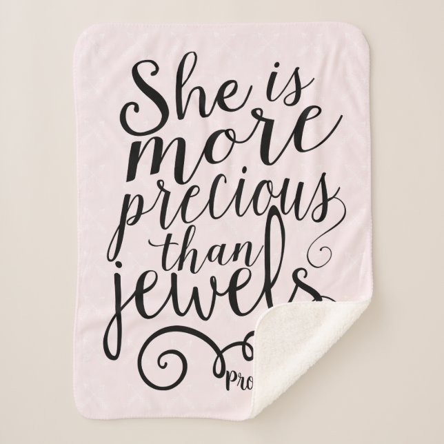 She is More Precious Than Jewels Proverbs 3:15 Sherpa Blanket (Front)