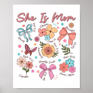 She Is Mum Coquette Christian Mama Boho Floral Mot Poster