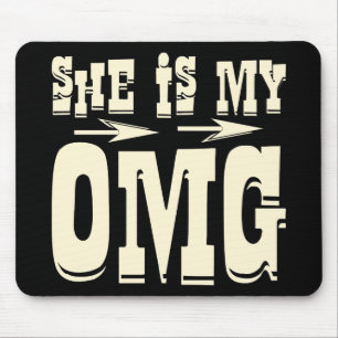 She Is My OMG #USAPatriotGraphics © Mouse Mat