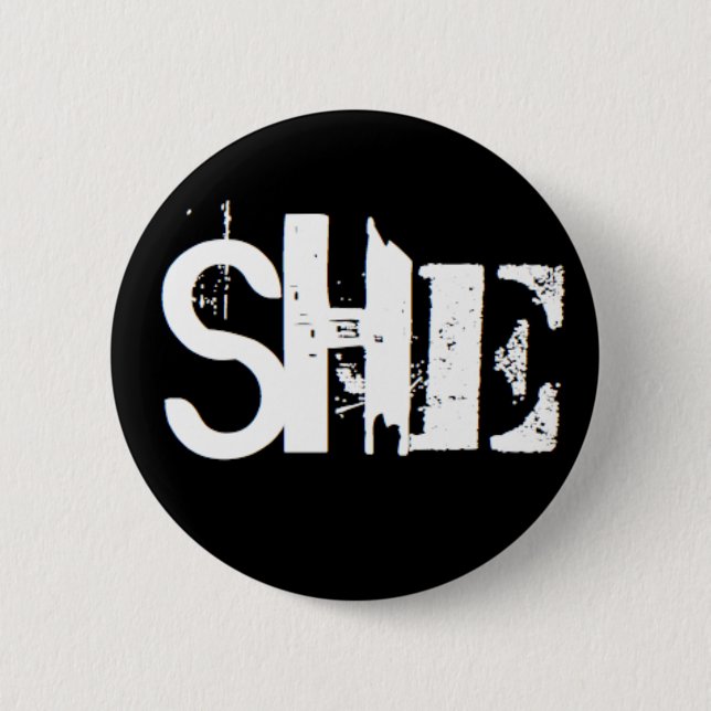 "She" is my pronoun 6 Cm Round Badge (Front)