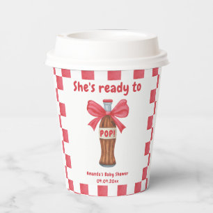 She is Ready to Pop Soda Bottle Baby Shower Paper Cups