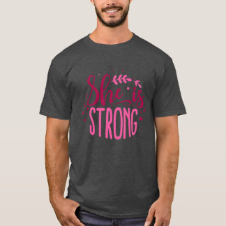 She is strong01 T-Shirt