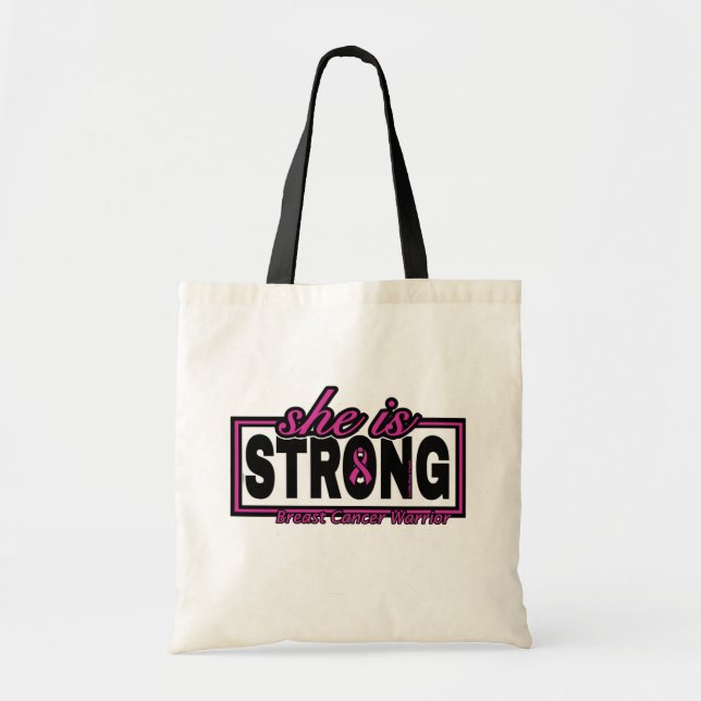 She is STRONG...Breast Cancer Tote Bag (Front)