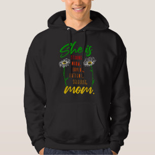 She Is Strong Fearless Warm Loving Patient Mothers Hoodie
