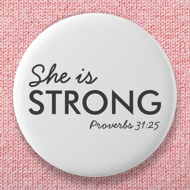 She is Strong | Proverbs 31:25 Christian Faith 6 Cm Round Badge (Creator Uploaded)