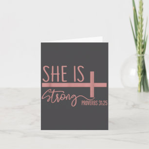 She Is Strong Proverbs 31_25 Shirt  Card