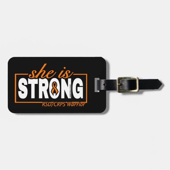 SHE IS STRONG...RSD/CRPS LUGGAGE TAG (Front Horizontal)