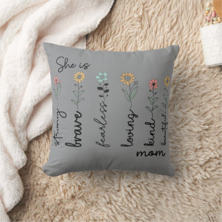 She is Strong She is Mom Mothers Day Gift Cushion