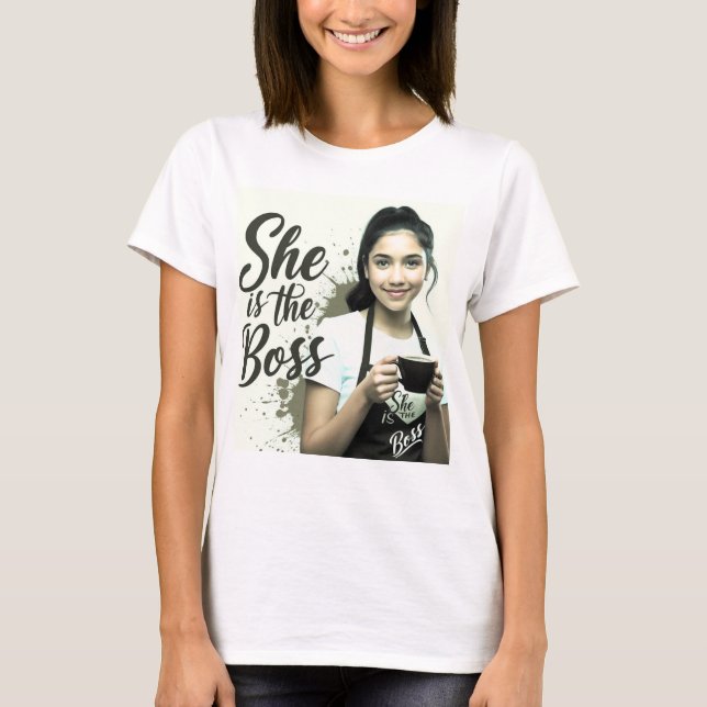 she is the boss women day  T-Shirt (Front)