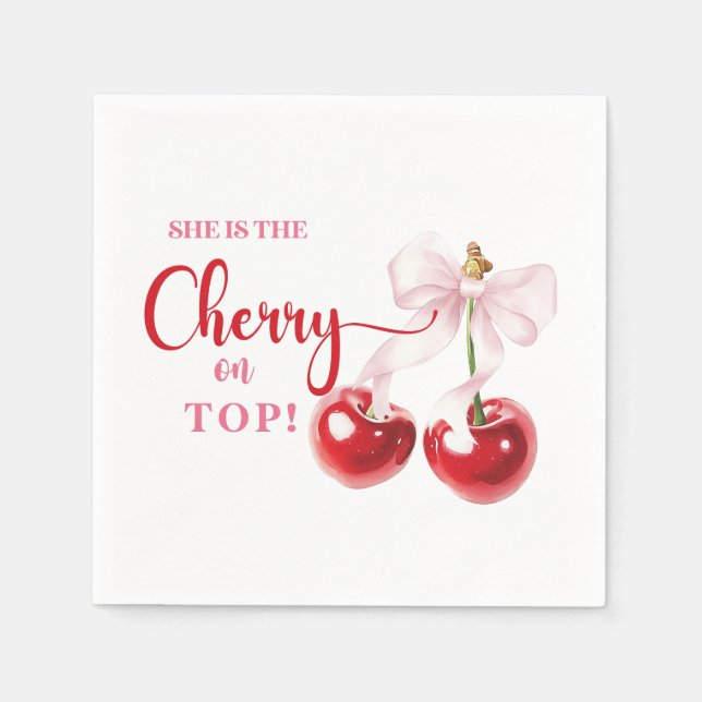 She is the Cherry on Top Napkins (Front)