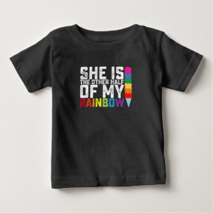 She Is The Other Half Of My Rainbow Lesbian Gay Baby T-Shirt