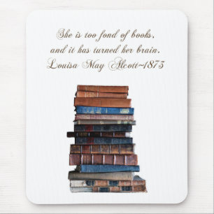 She is too fond of books 2-with Quote Mouse Mat