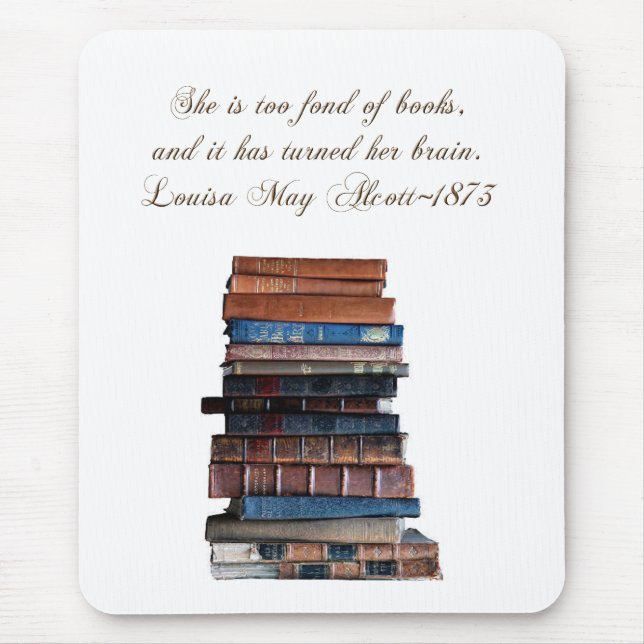 She is too fond of books 2-with Quote Mouse Mat (Front)