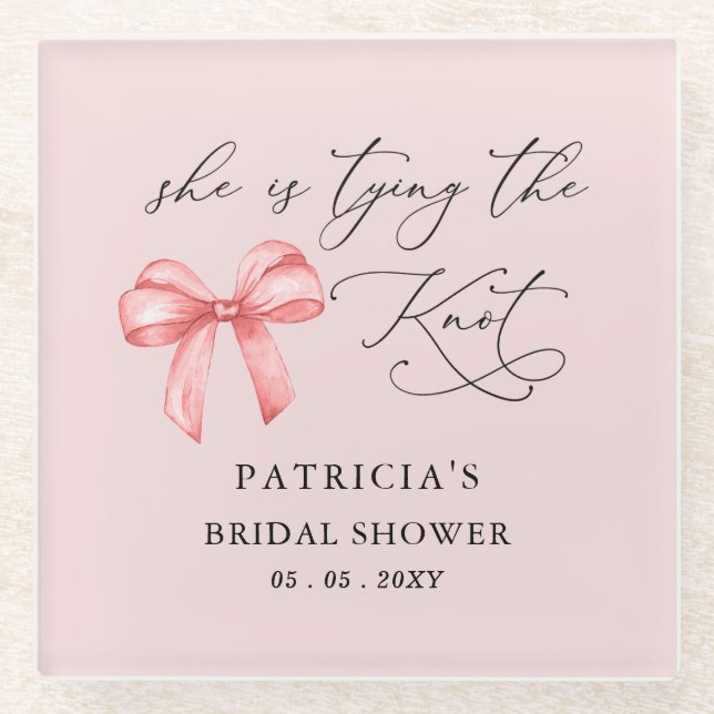 She is tying the knot pink bow Bridal Shower Glass Coaster (Front)
