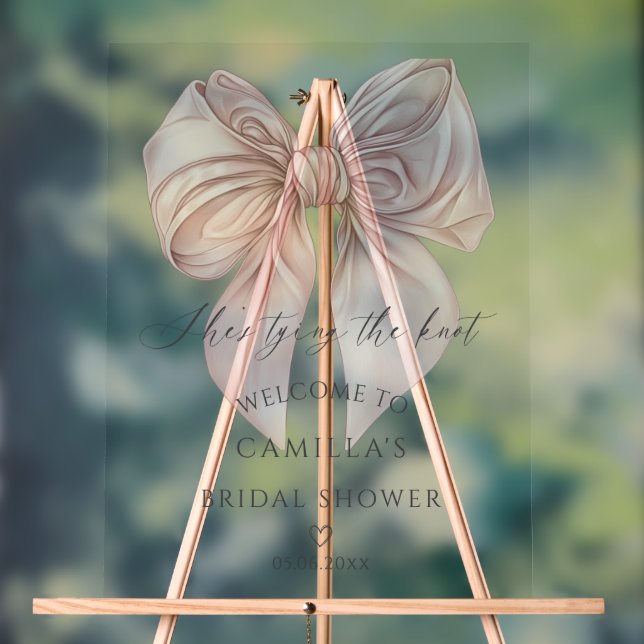 She is Tying the Knot Pink Bow Bridal Welcome  Acrylic Sign (Neutral)