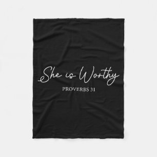 She Is Worthy Proverbs 31 Christian Faith Quote Fleece Blanket