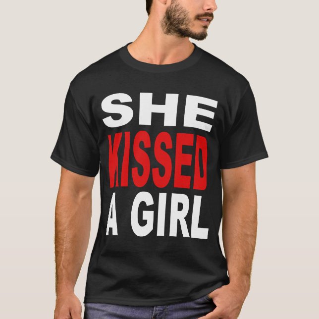 SHE KISSED A GIRL AND I LIKED IT BY BRASH [mens] T-Shirt (Front)
