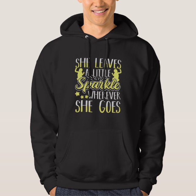 She Leaves A Little Sparkle Inspirational Newborn Hoodie (Front)