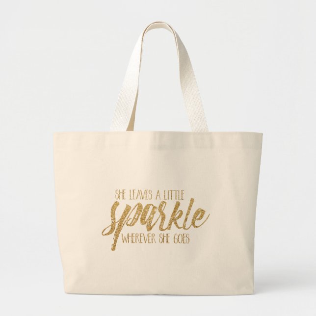 She Leaves A Little Sparkle Large Tote Bag (Front)