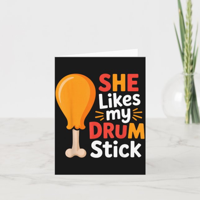 She Likes My Drum Stick Funny Foodie Humor Summer  Card (Front)