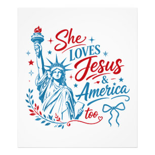 She Loves Jesus and America Too 4th of July Christ Photo Print