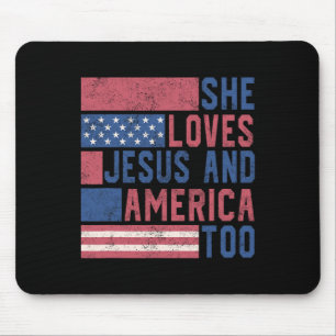 She Loves Jesus And America Too 4th Of July Patrio Mouse Mat