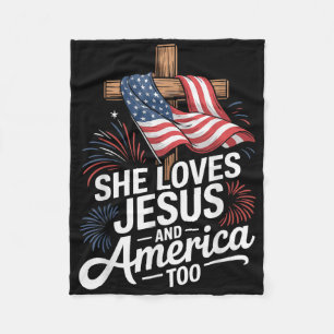 She Loves Jesus And America Too Patriotic Shirt Fleece Blanket