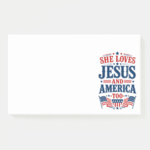 She Loves Jesus and America Too Post-it Notes