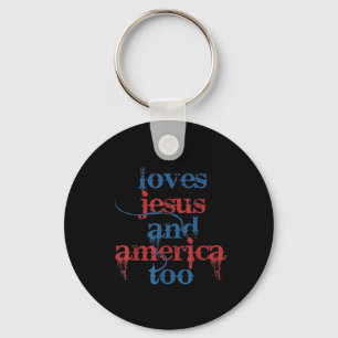 She Loves Jesus And America Too Retro 4th Of July Key Ring