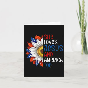 She Loves Jesus And America Too Sunflower Christia Card