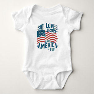 She Loves Jesus And America Too USA Flag 4th  Baby Bodysuit