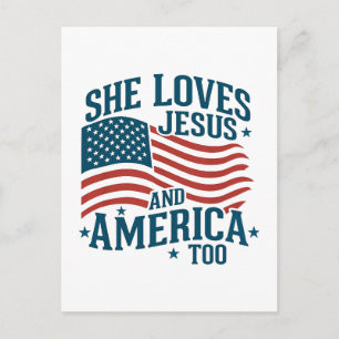 She Loves Jesus And America Too USA Flag 4th Holiday Postcard