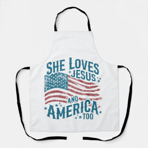 She Loves Jesus and America Too USA Flag 4th of Ju Apron