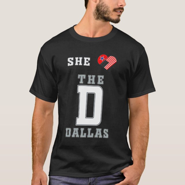She Loves The D shirt Dallas american flag heart (Front)