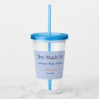 SHE MADE IT BRIDAL SHOWER BLUE ORANGE STYLISH TREN ACRYLIC TUMBLER