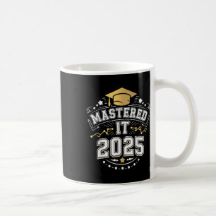 She Mastered It 2025 Masters Degree Graduation Gif Coffee Mug