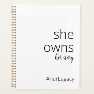 She owns her story Motivational Quote for Women Planner