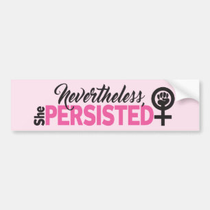 She Persisted Bumper Sticker
