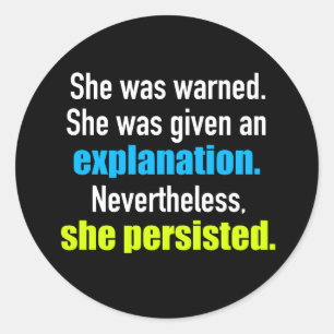 She Persisted Elizabeth Warren Classic Round Sticker