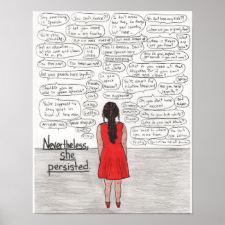 She Persisted (Latina) 11x14 Poster