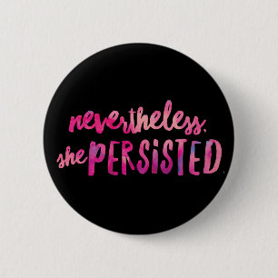 She Persisted Standard, 2¼ Inch Round Button