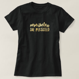 She Persisted T-Shirt