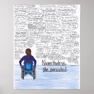 She Persisted (Wheelchair) 11x14 Poster