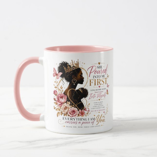 She Poured Into Me First Mug (Left)