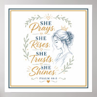 She Prays Rises Trusts Shines Christian Quote